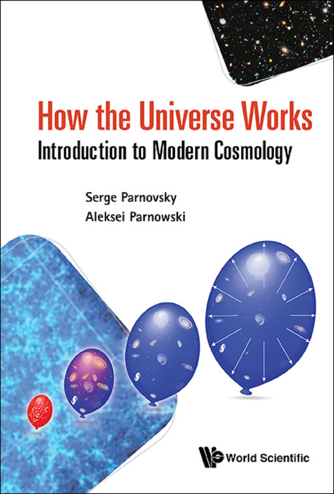 HOW THE UNIVERSE WORKS