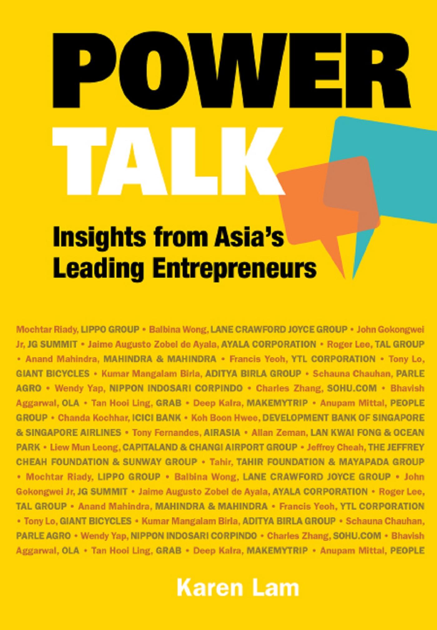 POWER TALK: INSIGHTS FROM ASIA'S LEADING ENTREPRENEURS