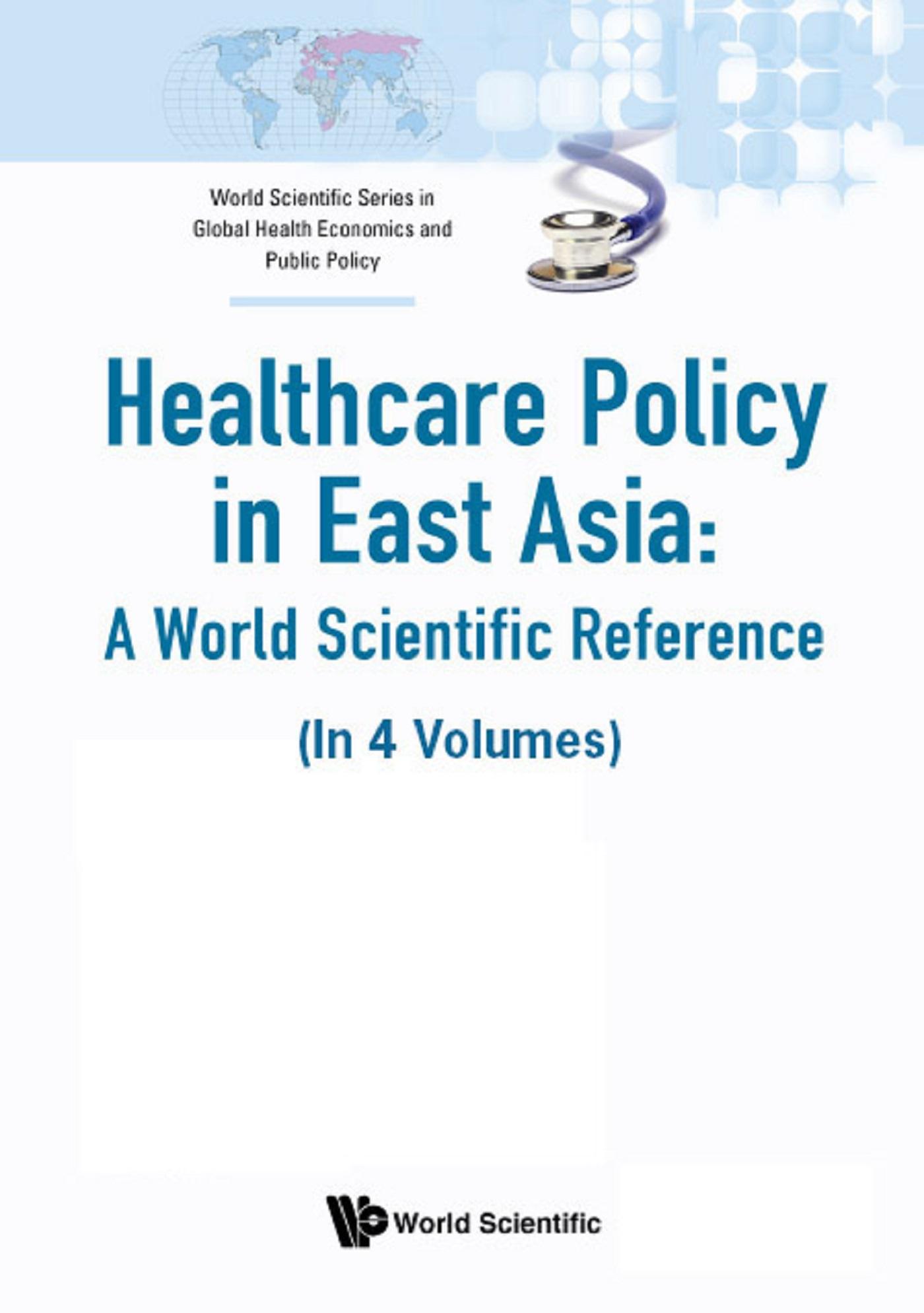 HEALTH CARE POLIC EAST ASIA (4V)