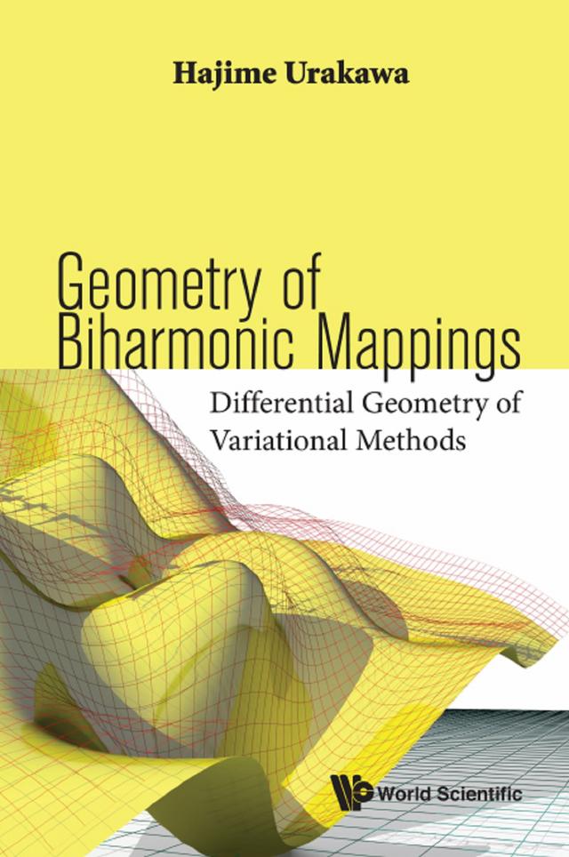 GEOMETRY OF BIHARMONIC MAPPINGS by Hajime Urakawa