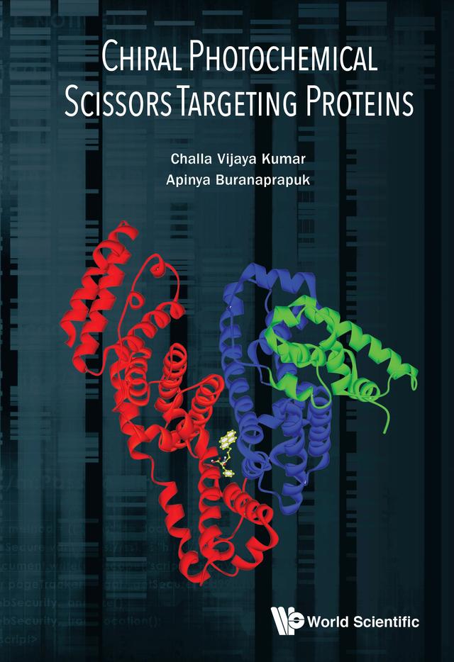 CHIRAL PHOTOCHEMICAL SCISSORS TARGETING PROTEINS by Apinya Buranaprapuk, Challa Kumar