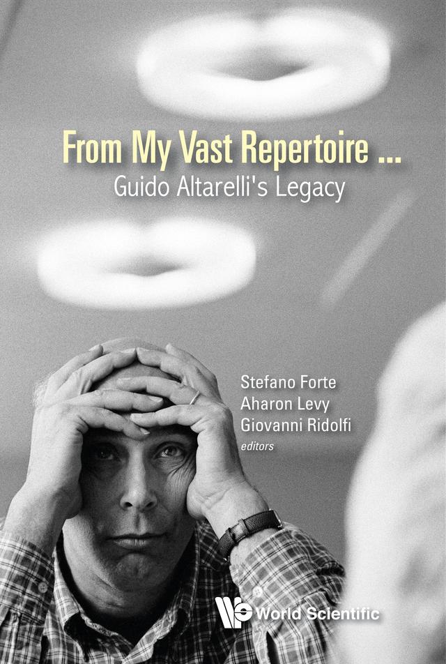 FROM MY VAST REPERTOIRE ...: GUIDO ALTARELLI'S LEGACY by Aharon Levy, Giovanni Ridolfi, Stefano Forte