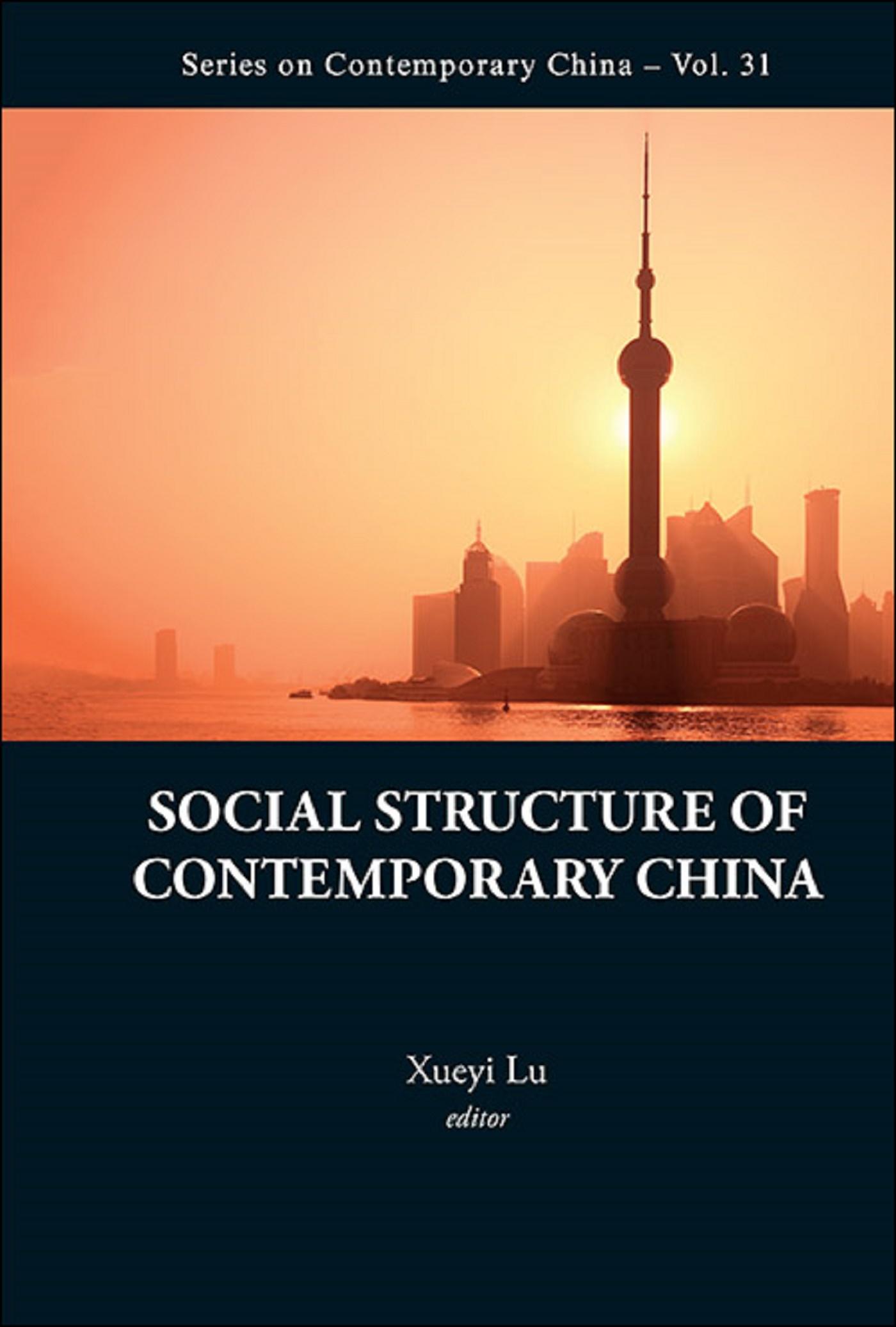 SOCIAL STRUCTURE OF CONTEMPORARY CHINA