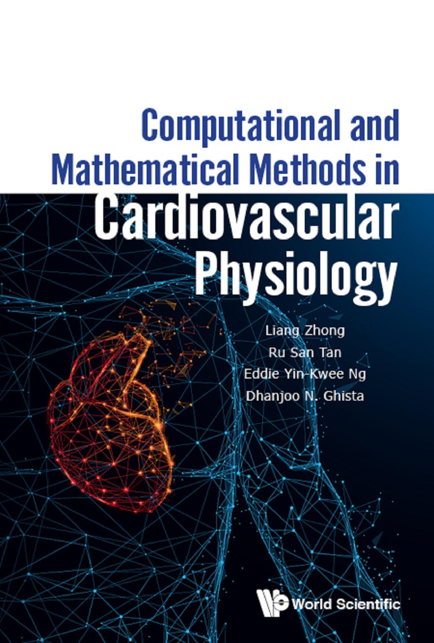 COMPUTATIONAL & MATH METHODS IN CARDIOVASCULAR PHYSIOLOGY