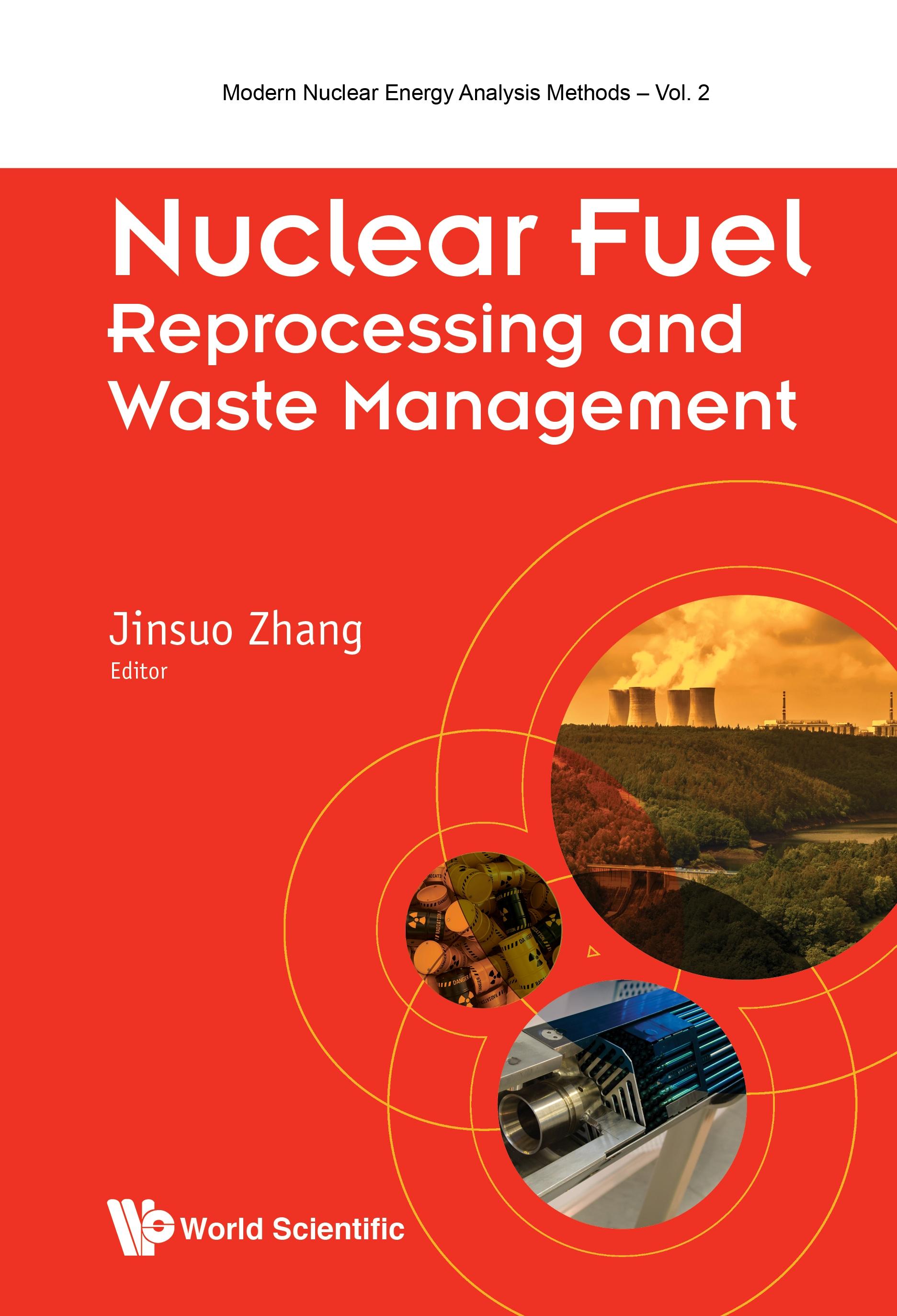 NUCLEAR FUEL REPROCESSING AND WASTE MANAGEMENT