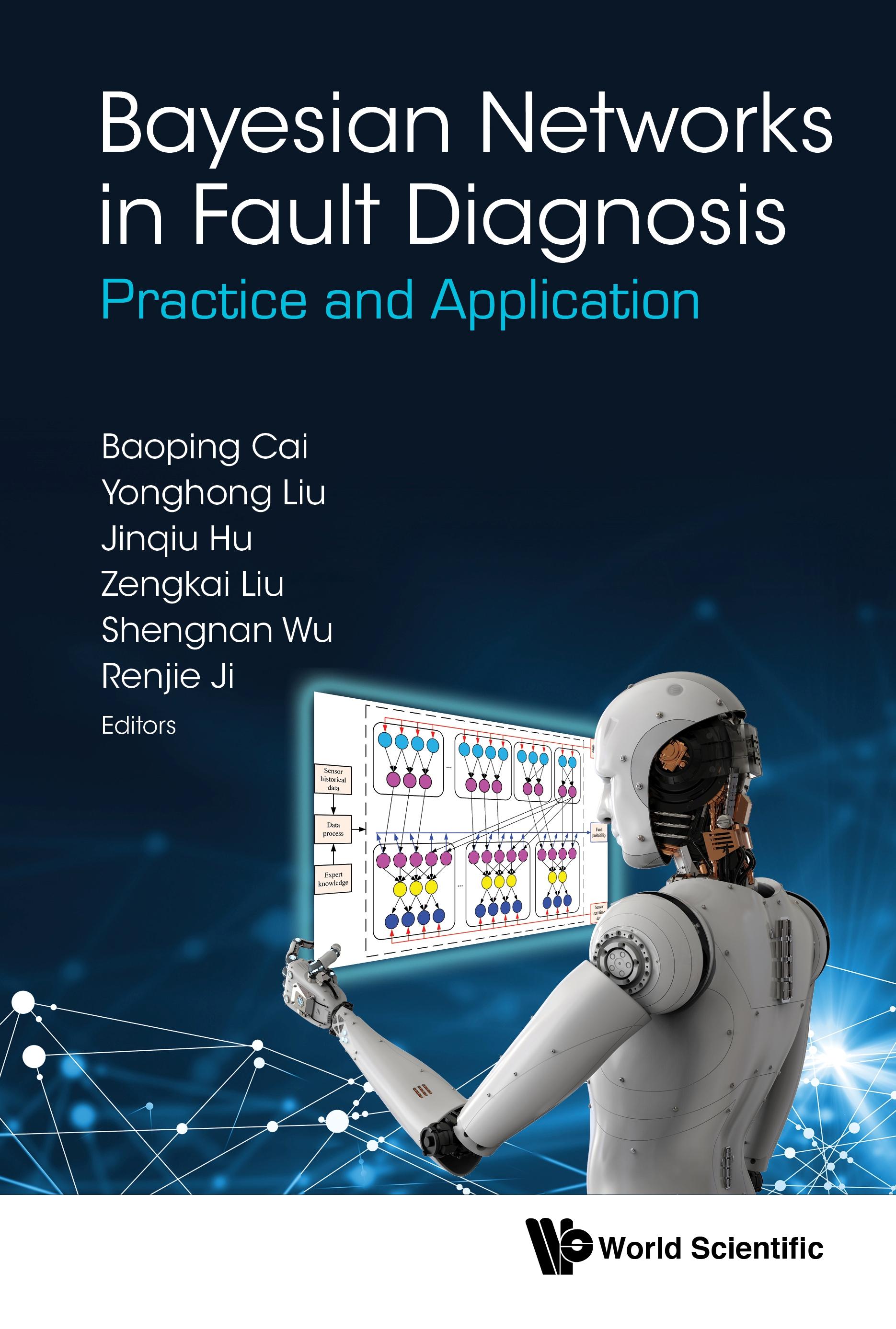 BAYESIAN NETWORKS IN FAULT DIAGNOSIS