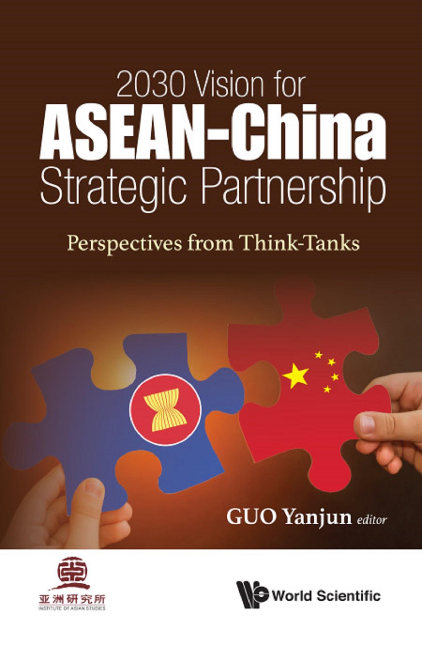 2030 VISION FOR ASEAN-CHINA STRATEGIC PARTNERSHIP