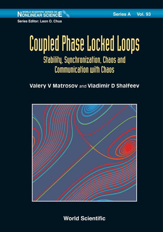 COUPLED PHASE-LOCKED LOOPS by Valery V Matrosov, Vladimir D Shalfeev