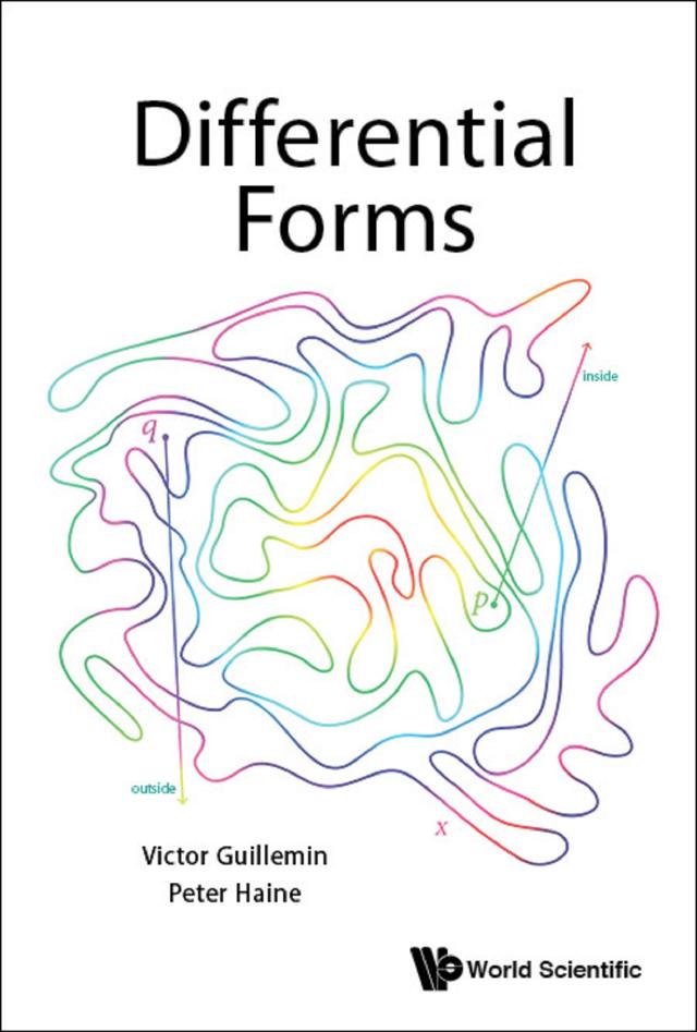 DIFFERENTIAL FORMS by Peter Haine, Victor Guillemin