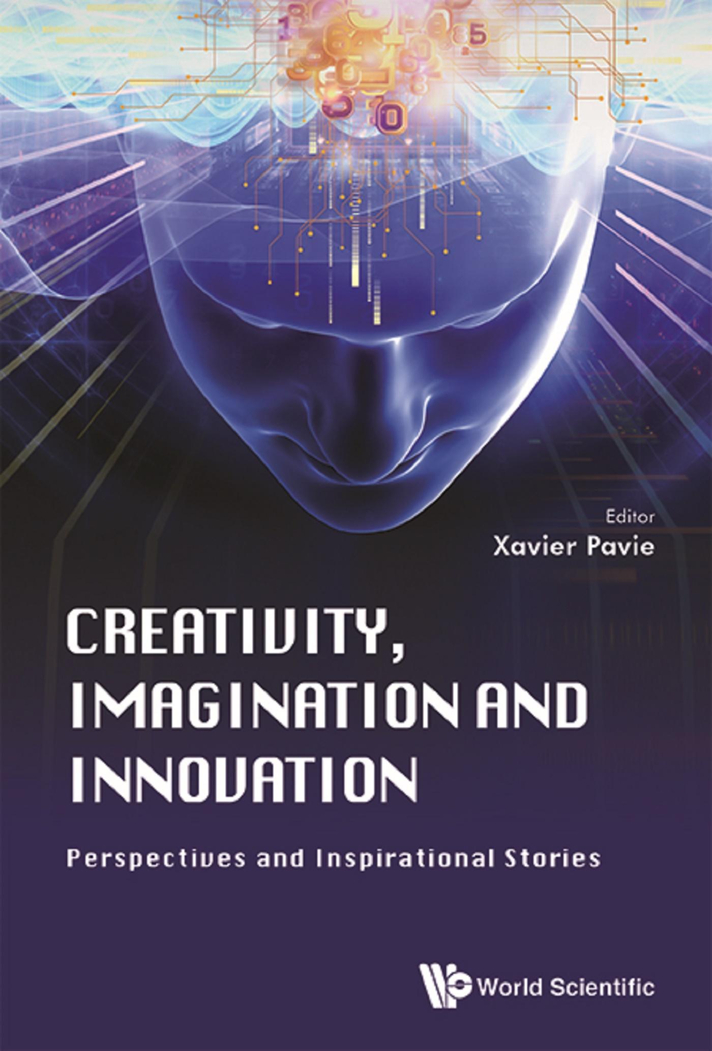 CREATIVITY, IMAGINATION AND INNOVATION