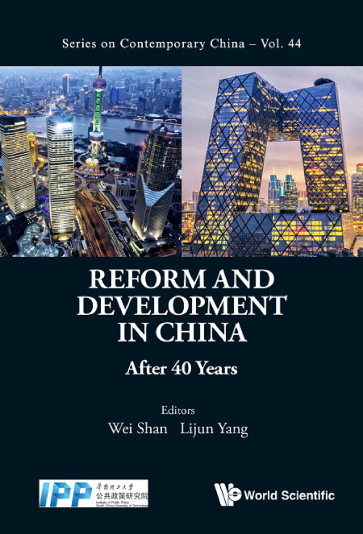 REFORM AND DEVELOPMENT IN CHINA: AFTER 40 YEARS