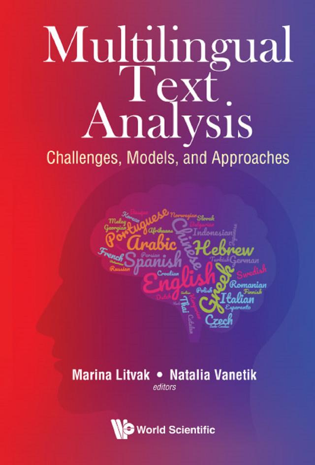MULTILINGUAL TEXT ANALYSIS by Marina Litvak, Natalia Vanetik