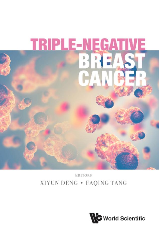 TRIPLE-NEGATIVE BREAST CANCER by Faqing Tang, Thomas J Rosol, Xiyun Deng