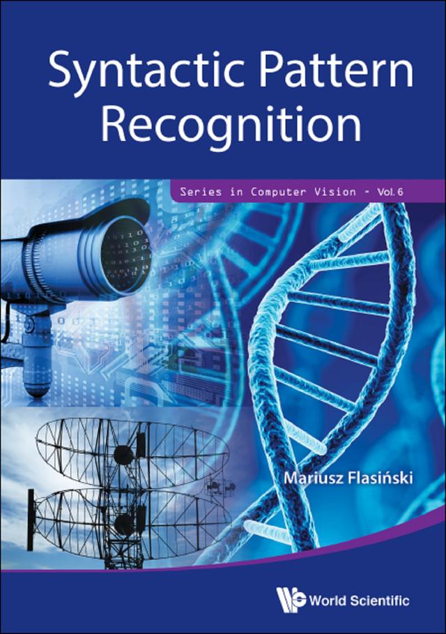 SYNTACTIC PATTERN RECOGNITION by Mariusz Flasinski
