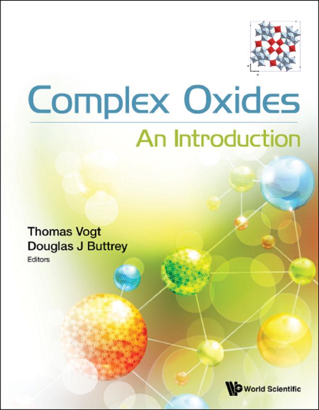 COMPLEX OXIDES: AN INTRODUCTION by Douglas J Buttrey, Thomas Vogt