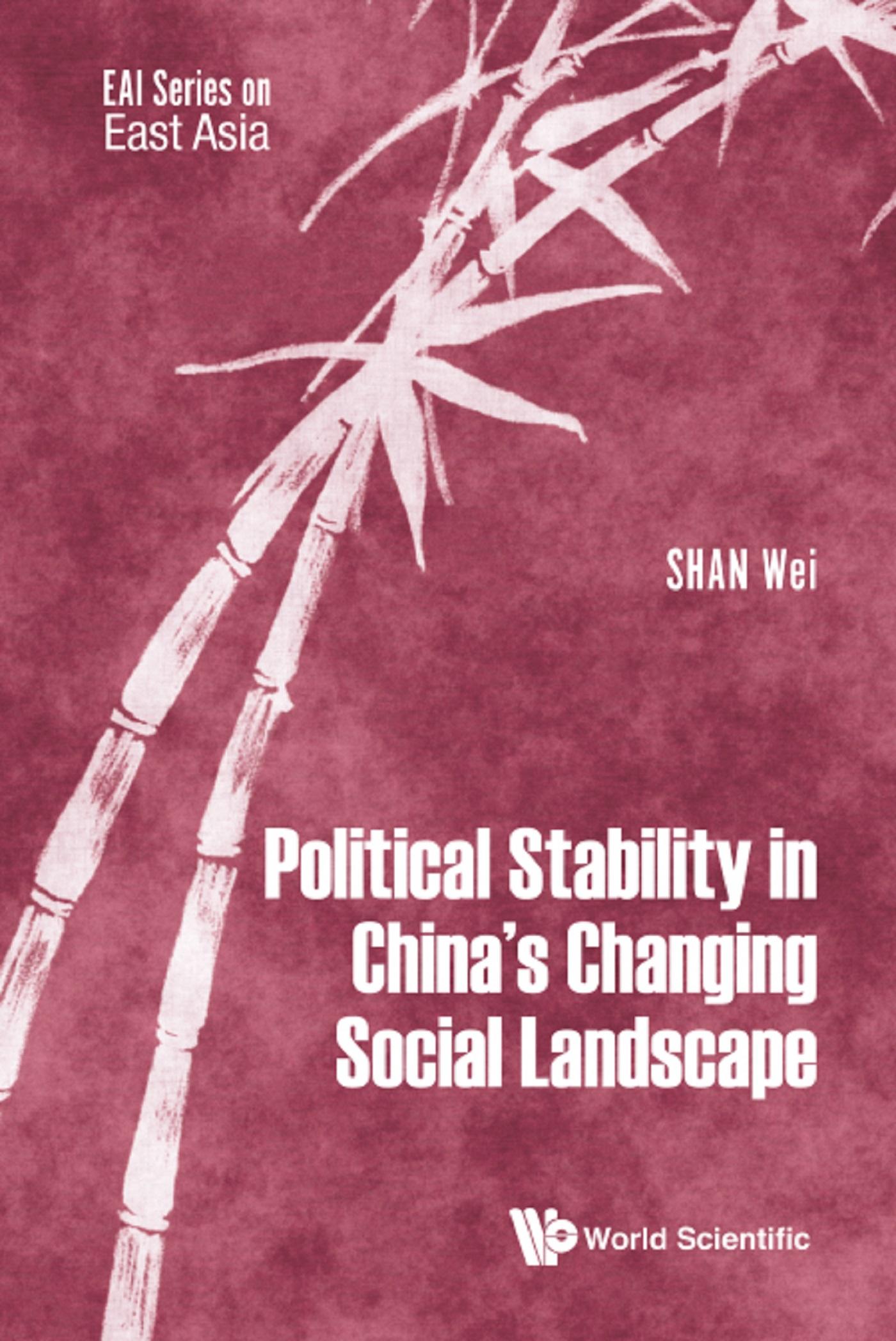 POLITICAL STABILITY IN CHINA'S CHANGING SOCIAL LANDSCAPE