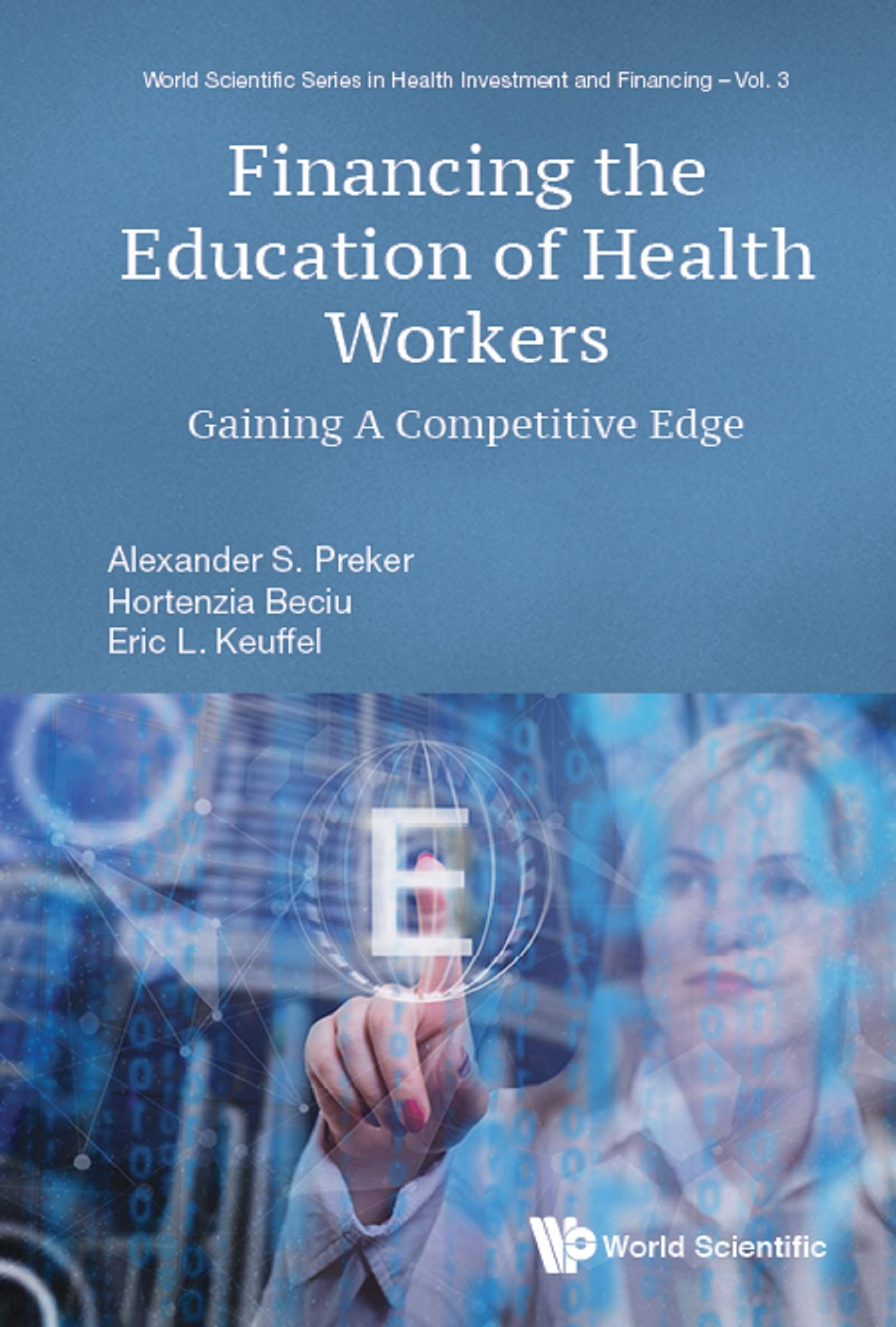 FINANCING THE EDUCATION OF HEALTH WORKERS