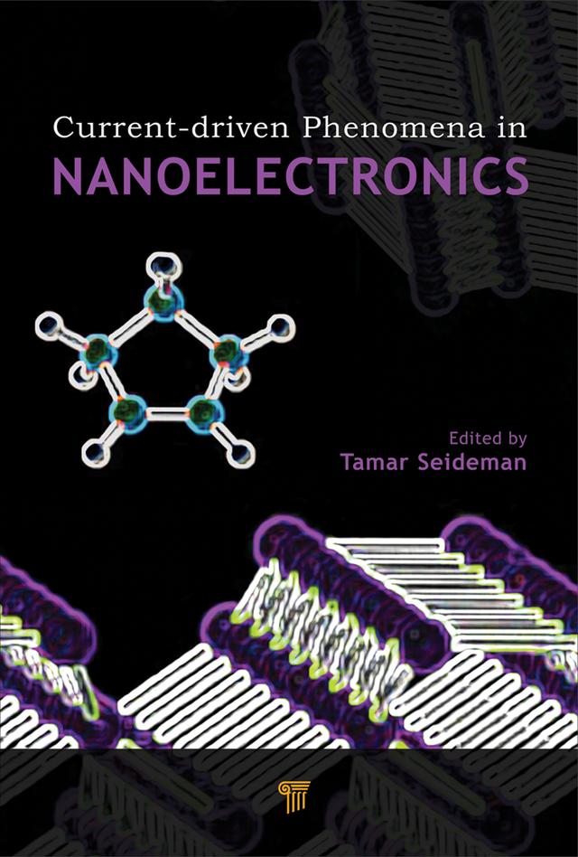 Current-Driven Phenomena in Nanoelectronics by Tamar Seideman