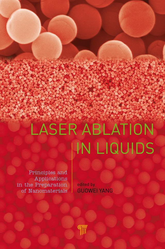 Laser Ablation in Liquids by Guowei Yang