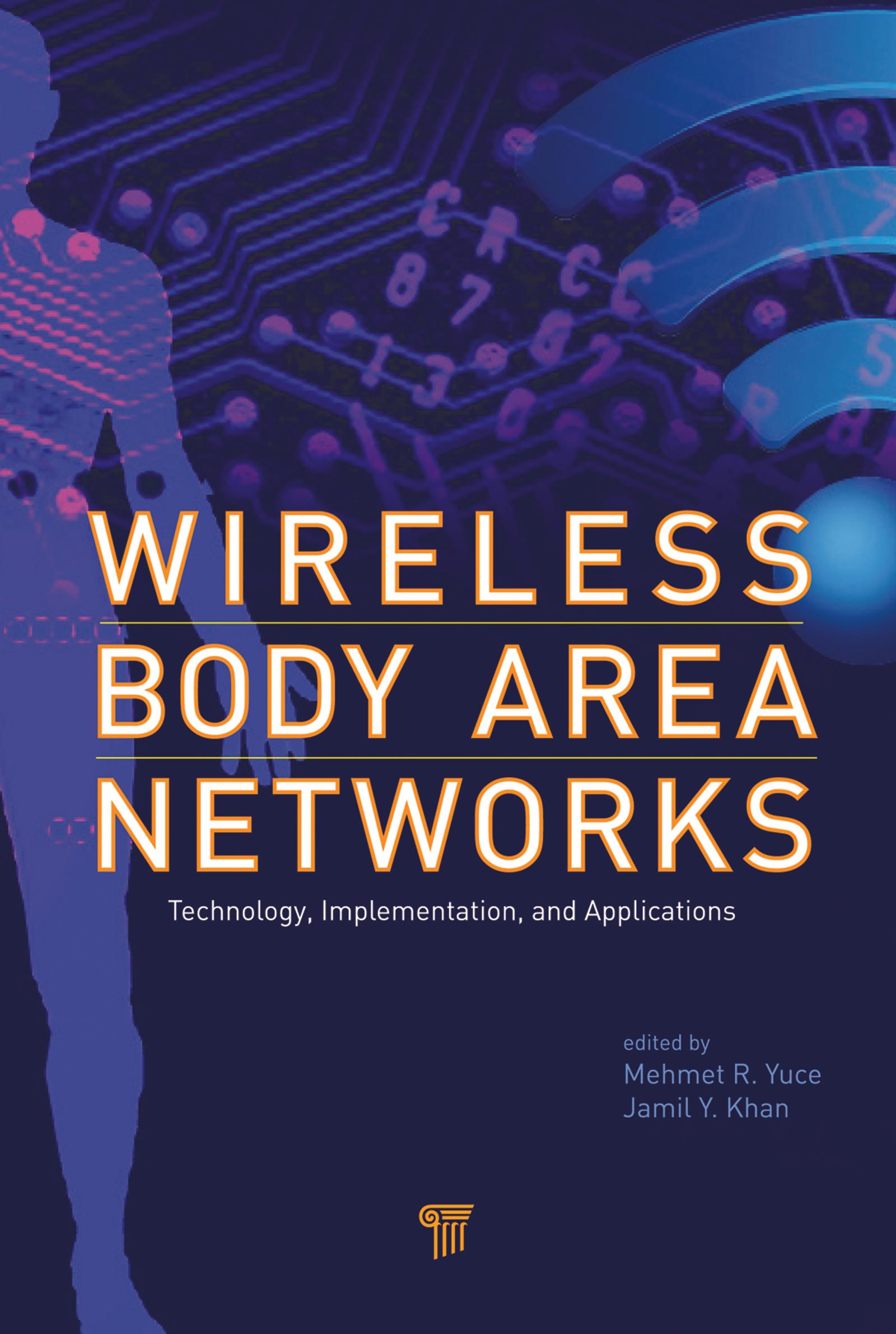 Wireless Body Area Networks