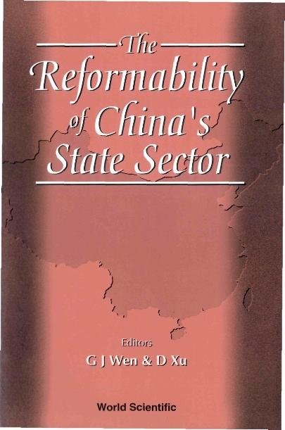 REFORMABILITY OF CHINA'S STATESECTOR,THE