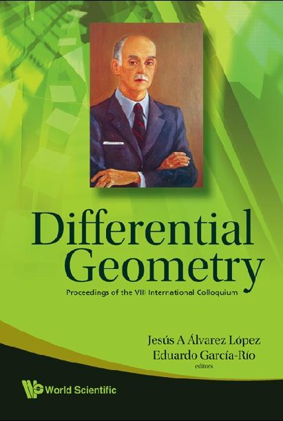 DIFFERENTIAL GEOMETRY by Alvarez Lopez Jesus A, Garcia-rio Eduardo