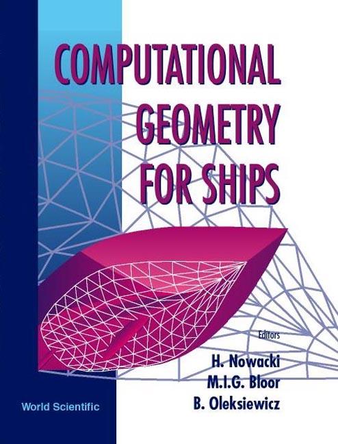 COMPUTATIONAL GEOMETRY FOR SHIPS