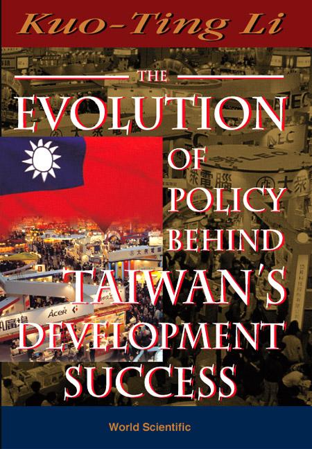 EVOLUT'N OF POLICY BEHIND TAIWAN'S...