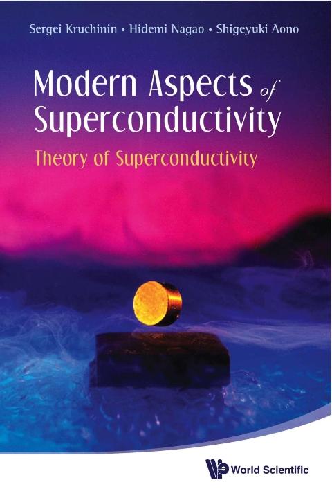 MODERN ASPECTS OF SUPERCONDUCTIVITY