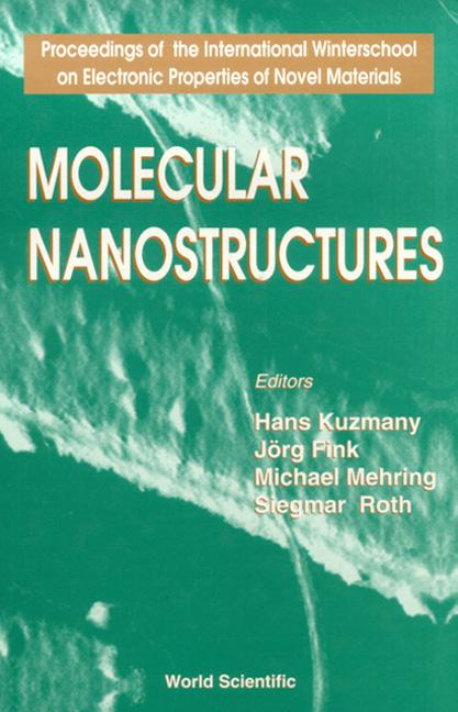 MOLECULAR NANOSTRUCTURES