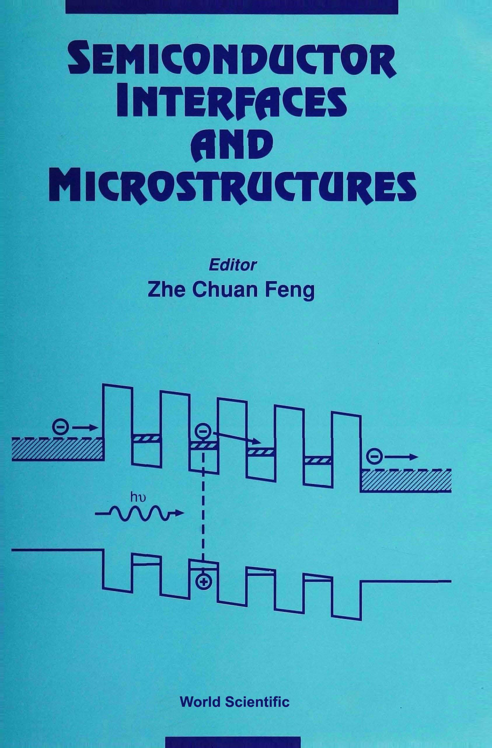 SEMICONDUCTOR INTERFACES & MICROSTRUCTUR