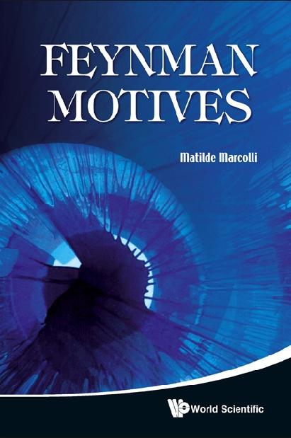 Feynman Motives by Marcolli Matilde