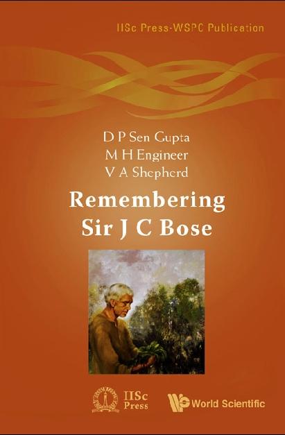 REMEMBERING SIR J C BOSE