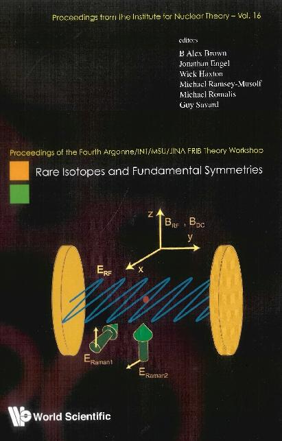 RARE ISOTOPES & FUNDAMENTAL SYMME..(V16) by Brown B Alex, Engel Jonathan, Haxton Wick C
