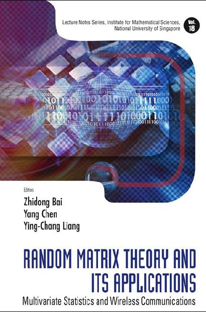 RANDOM MATRIX THEORY & ITS APPLIC..(V18) by Bai Zhidong, Chen Yang, Liang Ying-chang