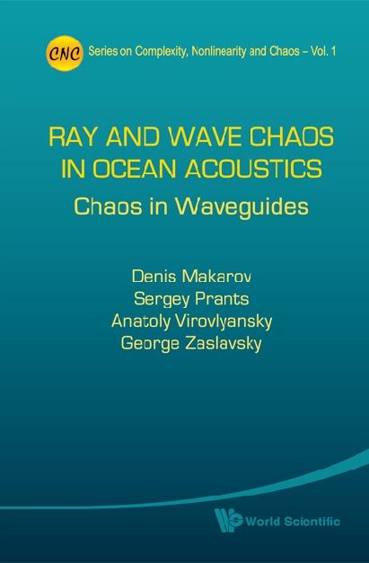 RAY & WAVE CHAOS IN OCEAN ACOUSTICS