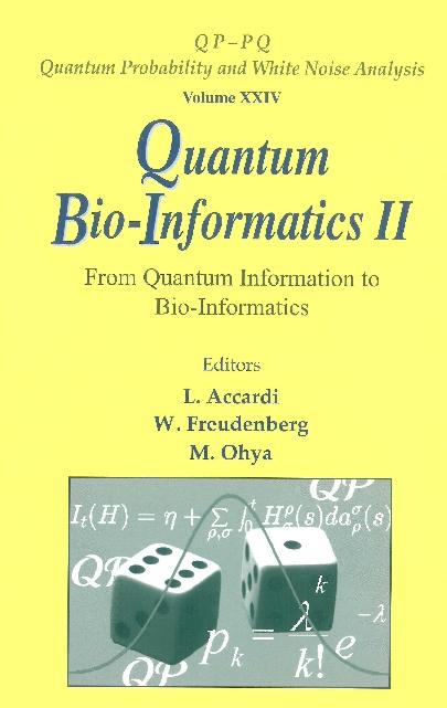 QUANTUM BIO-INFORMATICS II (V24) by Accardi Luigi, Freudenberg Wolfgang, Ohya Masanori
