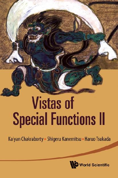 VISTAS OF SPECIAL FUNCTIONS II by Chakraborty Kalyan, Kanemitsu Shigeru, Tsukada Haruo