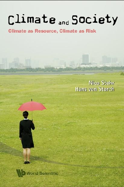 CLIMATE & SOCIETY by Stehr Nico, Von Storch Hans