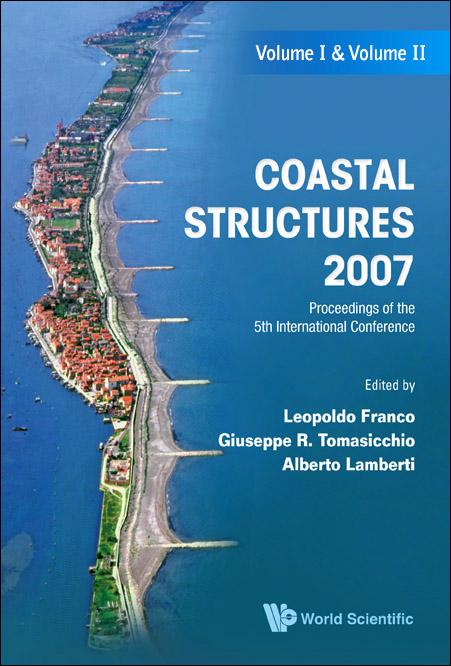 COASTAL STRUCTURES 2007 (2V) by Franco Leopoldo, Lamberti Alberto, Tomasicchio Giuseppe Roberto