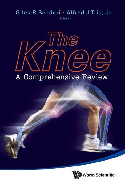 KNEE,THE:A COMPREHENSIVE REVIEW