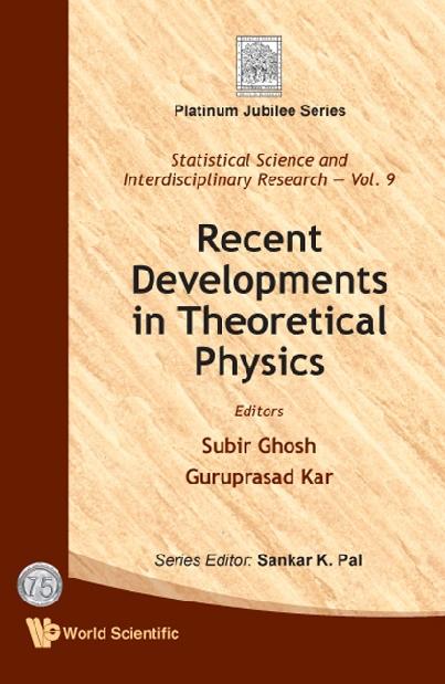 RECENT DEVELOPMENTS IN THEORETICAL..(V9) by Ghosh Subir, Kar Guruprasad