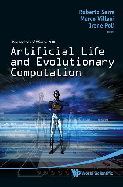 ARTIFICIAL LIFE & EVOLUTIONARY COMPUT... by Poli Irene, Serra Roberto, Villani Marco