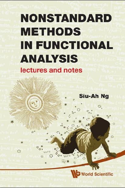 NONSTANDARD METHODS IN FUNCTIONAL ANAL.. by Ng Siu-ah