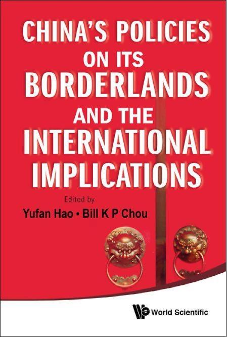 CHINA'S POLICIES ON ITS BORDERLANDS ....