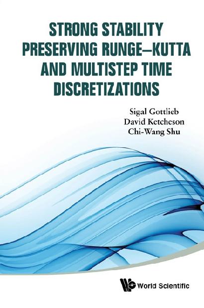 STRONG STABILITY PRESERVING RUNGE-KUT... by Gottlieb Sigal, Ketcheson David, Shu Chi-wang
