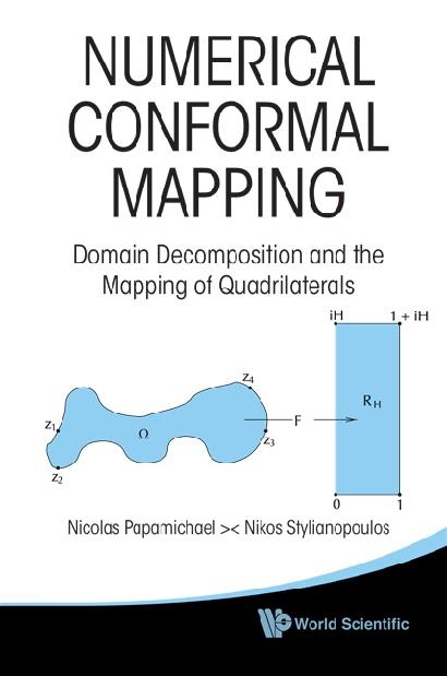 NUMERICAL CONFORMAL MAPPING by Papamichael Nicolas, Stylianopoulos Nikos
