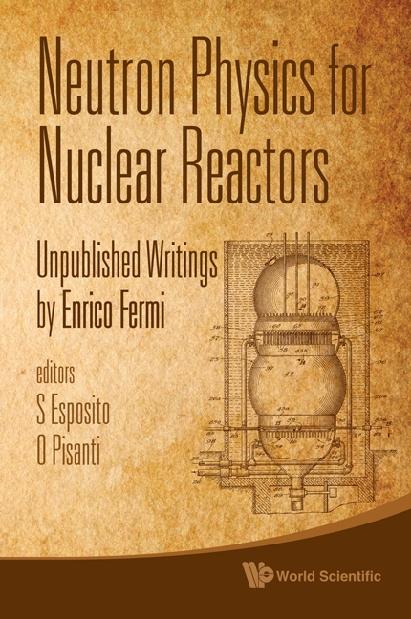 NEUTRON PHYSICS FOR NUCLEAR REACTORS