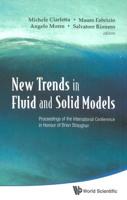 NEW TRENDS IN FLUID & SOLID MODELS