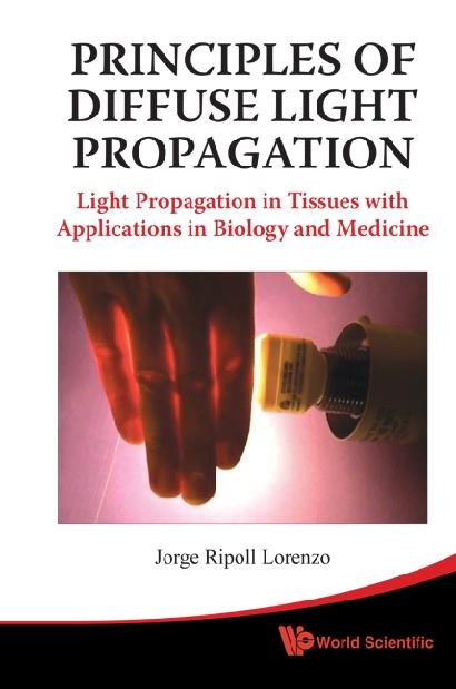 PRINCIPLES OF DIFFUSE LIGHT PROPAGATION